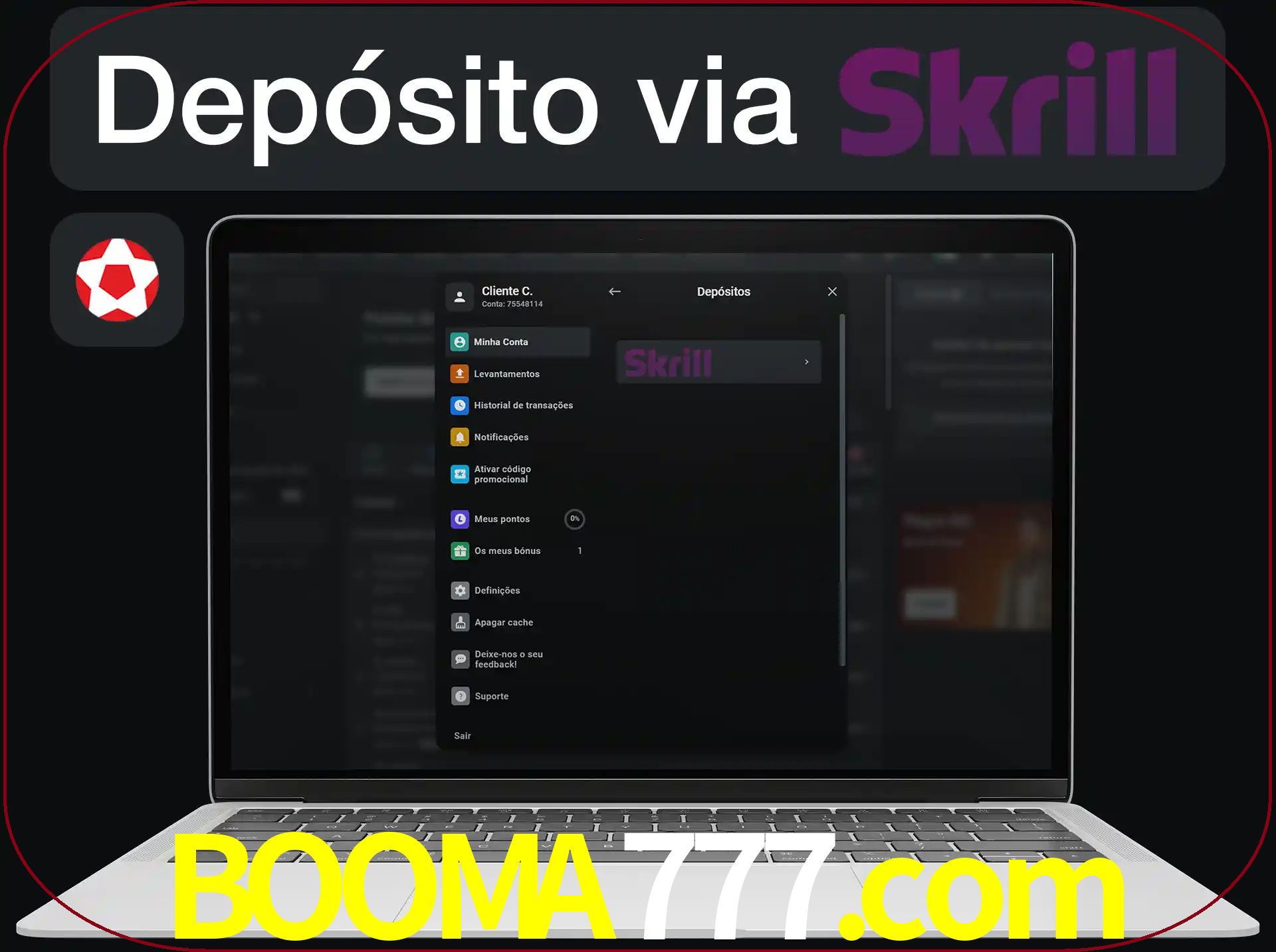 Fazer depósitos com Skrill.