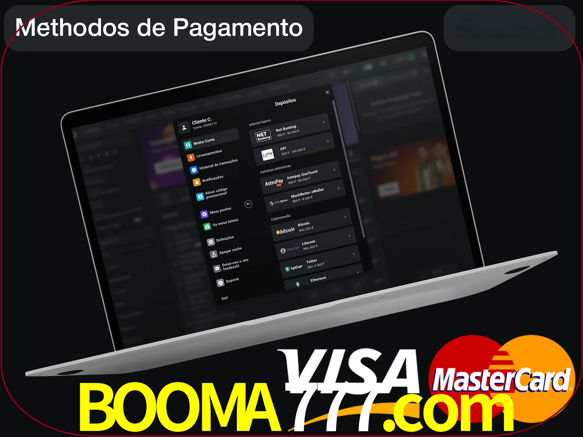 Use seu método de depósito preferido.